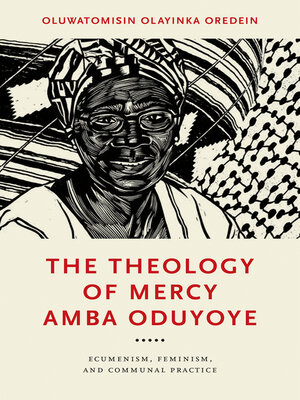 cover image of The Theology of Mercy Amba Oduyoye